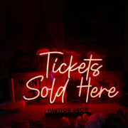 Tickets Sold Here Red Neon Sign