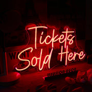 Tickets Sold Here Red Neon Sign