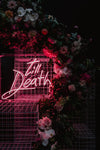 Til Death Weddign Neon Sign