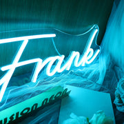 To Be Frank Neon Sign