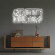 To Infinty And Beyond LED Neon Sign