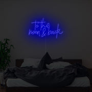 To The Moon And Back Neon Sign