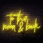 To The Moon And Back Script Neon Sign