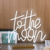 To The Moon White LED Neon Sign