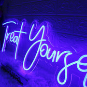 Treat Yourself Blue Neon LED Sign