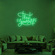 Treat Yourself V1 Neon Sign