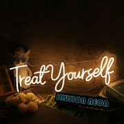 Treat Yourself Yellow Neon Sign