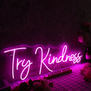 Try Kindness Purple Neon Sign