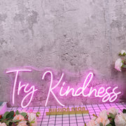 Try Kindness Purple Neon Sign