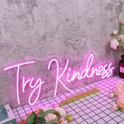 Try Kindness Purple Neon Sign