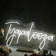 Tyapalooza White Neon Sign