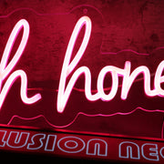 Uh Huh Honey Red Neon Sign