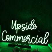 Upside Commercial Green Neon Sign