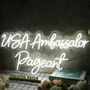 USA Ambassador Pageant White Neon Sign