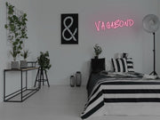 Vagabond Neon Sign