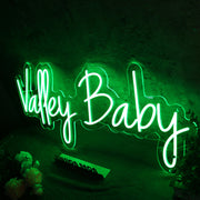 Valley Baby Green Neon Sign