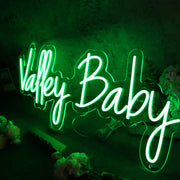 Valley Baby Green Neon Sign