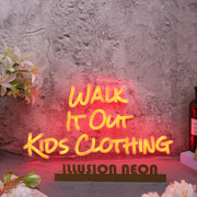 Walk It Out Kids Clothing Red Neon Sign