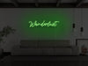 Wanderlust Neon Sign