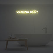 Wanna Bath Neon Sign Custom Neon Sign Lights Night Lamp Led Neon Sign Light For Home Party MG10136