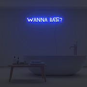 Wanna Bath Neon Sign Custom Neon Sign Lights Night Lamp Led Neon Sign Light For Home Party MG10136