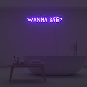 Wanna Bath Neon Sign Custom Neon Sign Lights Night Lamp Led Neon Sign Light For Home Party MG10136