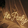 Warm White Lets Party Neon Sign Home Decoration