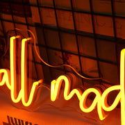 We Are All Mad Here Neon Sign