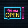 We Are Open Neon Sign