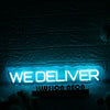 We Deliver Blue Neon Sign