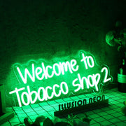 Welcome to Tobacco Shop 2 Green Neon Sign