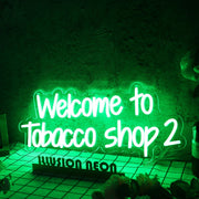 Welcome to Tobacco Shop 2 Green Neon Sign