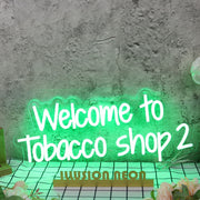 Welcome to Tobacco Shop 2 Green Neon Sign