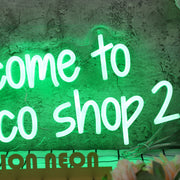 Welcome to Tobacco Shop 2 Green Neon Sign