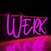 Werk Word LED Neon Sign