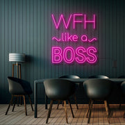 Wfh Like A Boss Neon Sign