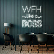 Wfh Like A Boss Neon Sign