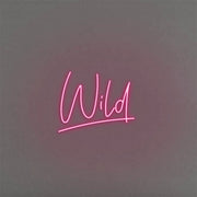 Wild LED Neon Sign