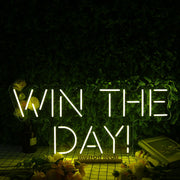 Win The Day Yellow Neon Sign