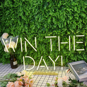 Win The Day Yellow Neon Sign