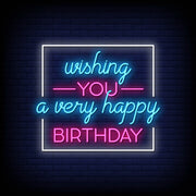 Wishing You A Very Happy Birthday Neon Sign