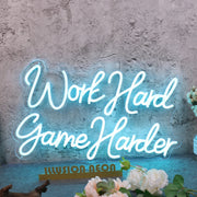 Work Hard Game Harder Blue Neon Sign