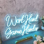 Work Hard Game Harder Blue Neon Sign