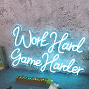 Work Hard Game Harder Blue Neon Sign