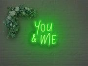 You and Me LED Neon Sign