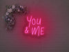 You And Me Neon Sign