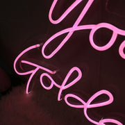 You Are My Golden Hour Pink Neon Sign