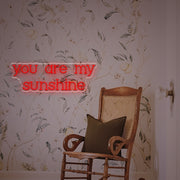 You Are My Sunshine LED Neon Sign