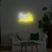 You Are My Sunshine Neon Sign