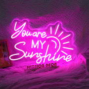 You Are My Sunshine Neon Sign